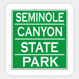 SEMINOLE CANYON STATE PARK Sticker